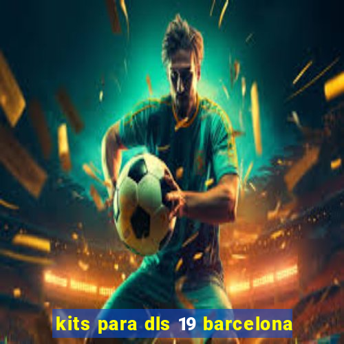 kits para dls 19 barcelona